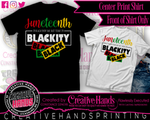 Load image into Gallery viewer, Juneteenth Center Print Design: Custom Tee Shirt- Short Sleeve (Designs 1-68)