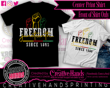 Load image into Gallery viewer, Juneteenth Center Print Design: Custom Tee Shirt- Short Sleeve (Designs 1-68)