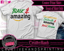 Load image into Gallery viewer, Juneteenth Center Print Design: Custom Tee Shirt- Short Sleeve (Designs 1-68)