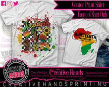Load image into Gallery viewer, Juneteenth Center Print Design: Custom Tee Shirt- Short Sleeve (Designs 1-68)