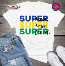 Load image into Gallery viewer, Super Mom Tee Shirt (Center Design)- Short Sleeve