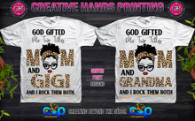 Load image into Gallery viewer, God Gifted Me Two Titles Center Print Design: Custom Tee Shirt- Short Sleeve (Any Design)