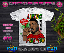 Load image into Gallery viewer, Juneteenth Center Print Design: Custom Tee Shirt- Short Sleeve (Designs 1-68)
