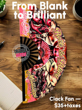 Load image into Gallery viewer, CLACK FAN Large-Sized: 13&quot; Closed | 25&quot; Open (CUSTOM) or 10.5&quot; Closed | 22&quot; Open
