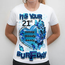 Load image into Gallery viewer, Birthday, Mother&#39;s Day etc.. Tee Shirt- Short or Long Sleeve
