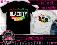 Load image into Gallery viewer, Juneteenth Center Print Design: Custom Tee Shirt- Short Sleeve (Designs 1-68)
