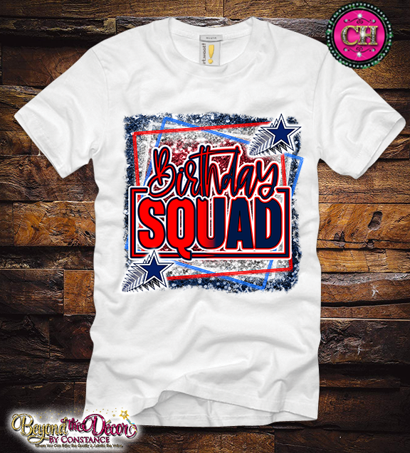 Birthday Squad Tee Shirt (Center Design)- Short Sleeve