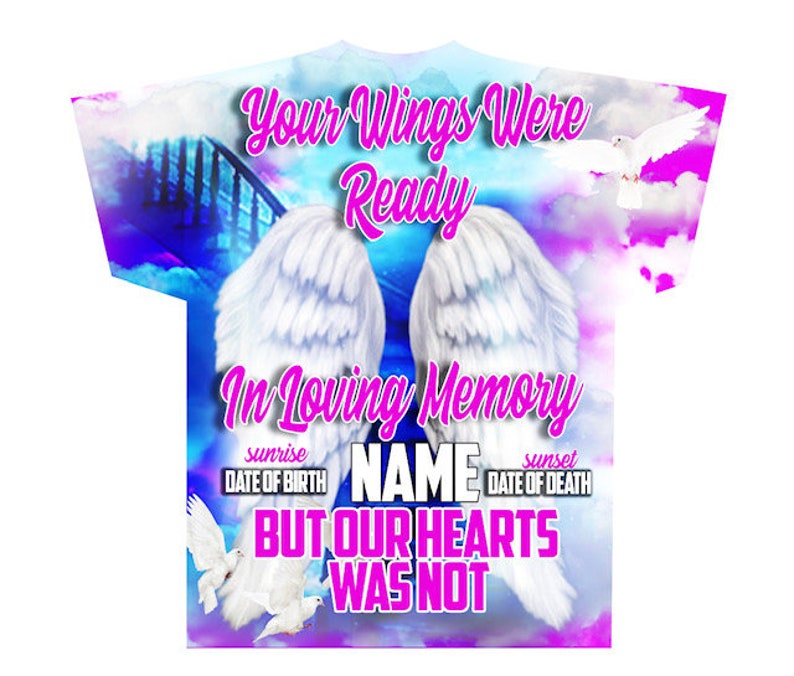 Memorial #74 Your Wings Were Ready (3D) All Over Print Tee Shirt - Front Only