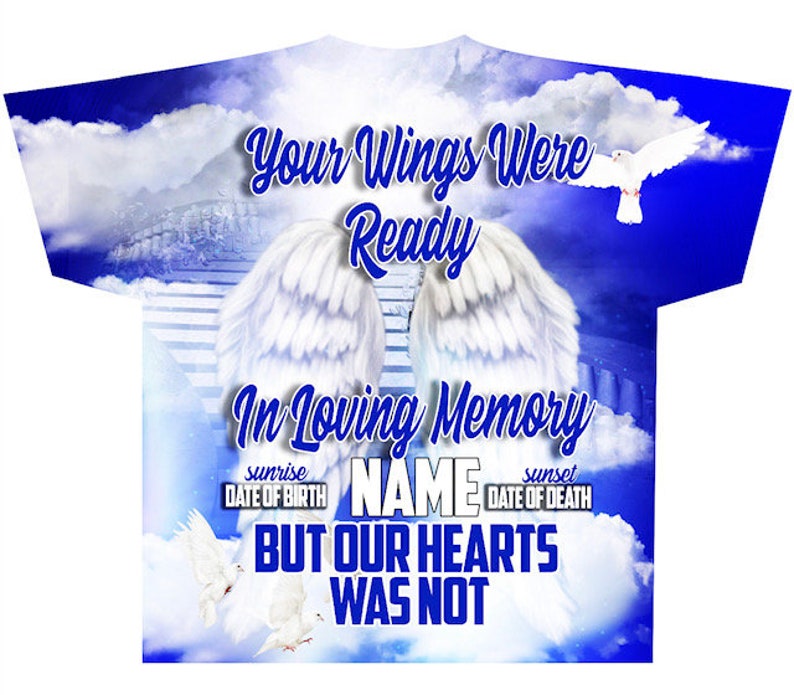 Memorial #78 Your Wings Were Ready (3D) All Over Print Tee Shirt - Front Only