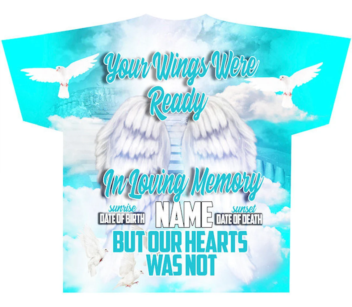 Memorial #81 Your Wings Were Ready (3D) All Over Print Tee Shirt - Front Only