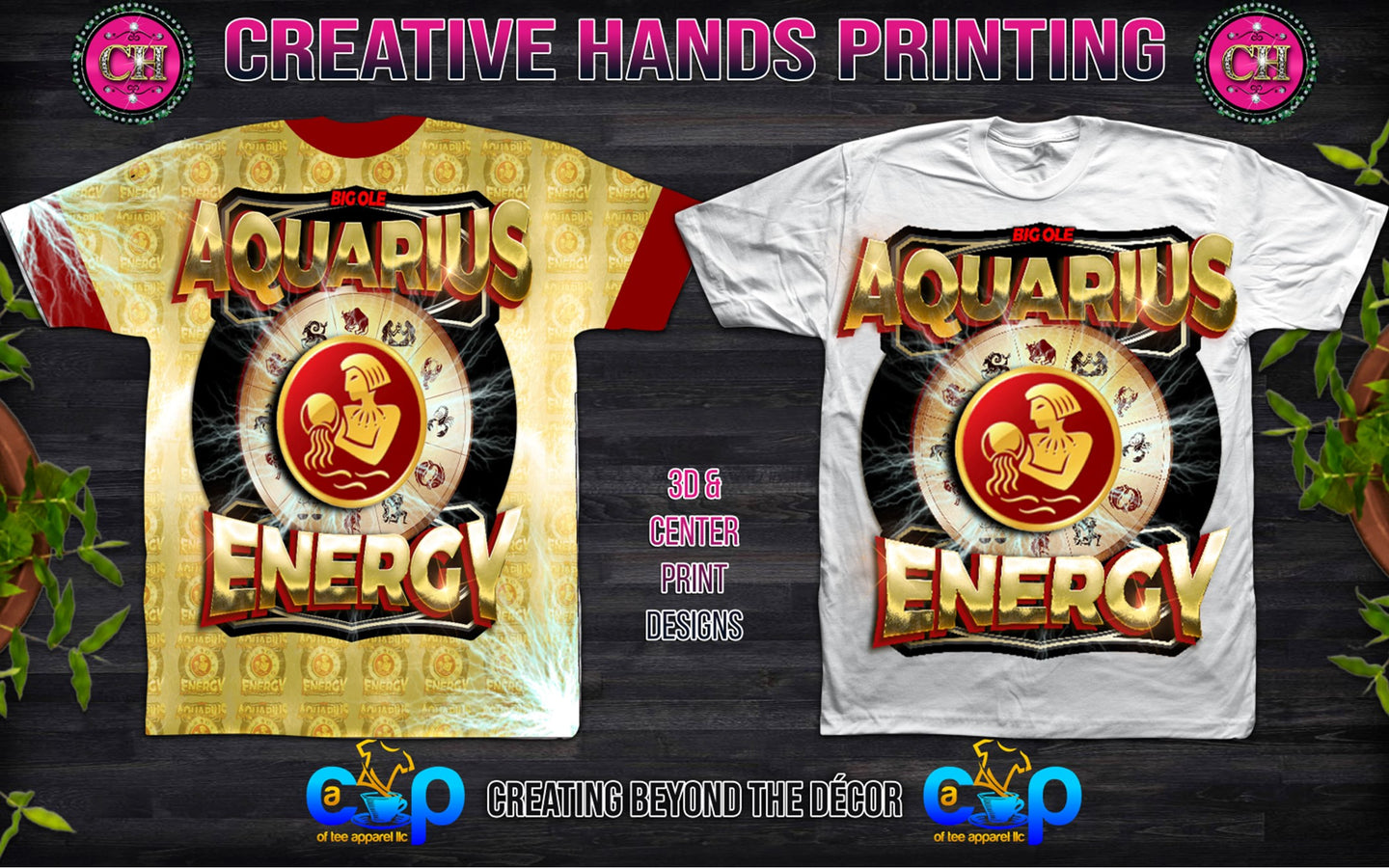 Zodiac Big Ole Energy: 3D or Center Print Tee Shirt - Front Only