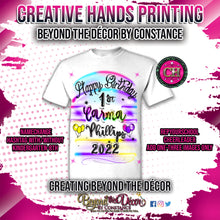 Load image into Gallery viewer, Airbrushed Happy Birthday Colorful Center Print Design: Custom Tee Shirt- Short Sleeve
