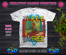 Load image into Gallery viewer, I&#39;M FREE.....F..R.E.E. Tee Shirt (Center Design)
