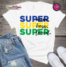 Load image into Gallery viewer, Super Mom Tee Shirt (Center Design)- Short Sleeve
