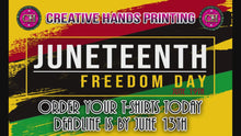 Load and play video in Gallery viewer, Juneteenth Center Print Design: Custom Tee Shirt- Short Sleeve (Designs 1-68)
