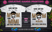 Load image into Gallery viewer, God Gifted Me Two Titles Center Print Design: Custom Tee Shirt- Short Sleeve (Any Design)
