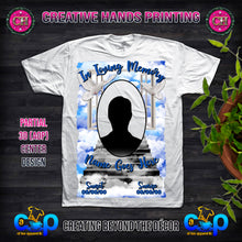 Load image into Gallery viewer, Rest In Peace or Memorial Center Print Design Tee Shirt- Short Sleeve
